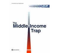 World Development Report 2024 : The Middle-Income Trap