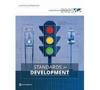 World Development Report 2025: Standards for Development