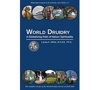 World Druidry: A Globalizing Path of Nature Spirituality