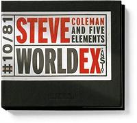 World Expansion by Steve Coleman & Five Elements (2002-01-29)