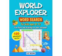World Explorer Word Search for Kids Ages 8-12: 100 Educational Word Search Puzzles on Science, History, Geography & Culture | Coloring Pages, Fun ... Included (Curious Minds Word Search Series)