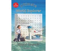 World Explorer Word Search Puzzle Book: 55+ Fun and Challenging word Puzzles to Travel, Explore Countries, Cities, and Cultures Worldwide | Relaxing ... Lovers and Globetrotters| 6x9inch, 120 pages