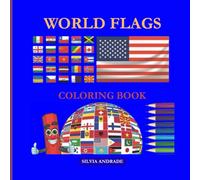 WORLD FLAGS: COLORING BOOK