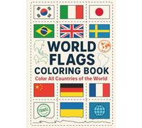 World Flags Coloring Book: Color All Countries of the World - Includes 200+ Flags (Children Activity Book)
