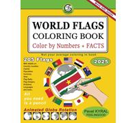World Flags Coloring Book: Color by Numbers + Facts