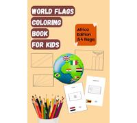 World Flags Coloring Book for Kids: A Countries Flags Coloring Book with Capitals, Areas & More - Educational Fun for Ages 4-10 (Flags of the World Coloring Series for Kids)