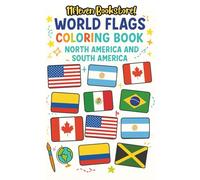 World Flags Coloring Book - North America & South America: Learn and color North America and South America | Color the Flags of America | Learn Counntries (Children Activity Book)