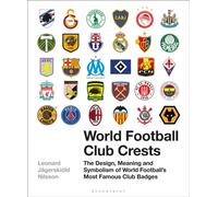 WORLD FOOTBALL CLUB CRESTS by Mr Leonard Jagerskiold Nilsson Hardback Self Help