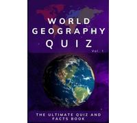 World Geography Quiz: Vol. 1