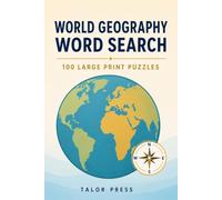 World Geography Word Search: 100 Large Print Puzzles of Countries, Capitals, and Landmarks