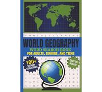 World Geography Word Search Book: For Adults, Seniors, and Teens | 100+ Easy To Read Word Searches Including Countries, Cities, Rivers, Mountains, ... Vacations, Holidays, Breaks, and Traveling