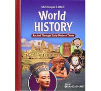 World History Ancient Through Early Modern Times