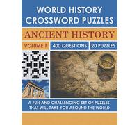 World History Crossword Puzzle: Ancient History (Volume 1) (World History Crossword Puzzles)