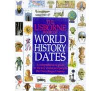 World History Dates (Usborne world history dates)