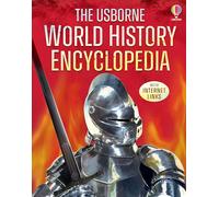 World History Encyclopedia (Usborne Encyclopedias)