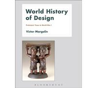 World History of Design Volume 1