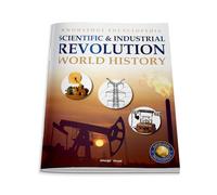 World History - Scientific and Industrial Revolution : Knowledge Encyclopedia For Children