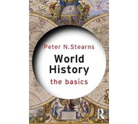 World History: The Basics – Routledge