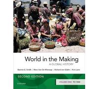 World in the Making: Volume One to 1500: 1