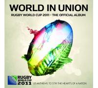 WORLD IN UNION 2011 RUGBY WORLD CUP OFFICIAL KINEN ALBUM