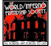 The World/Inferno Fr - All Borders Are Porous To Cats [New Vinyl LP]
