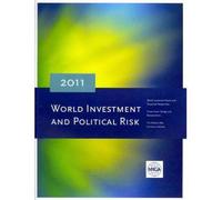 World Investment and Political Risk 2011