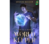 World Keeper: Birth of a World
