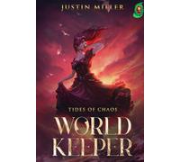 World Keeper: Tides of Chaos