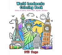 World Landmarks Coloring Book: Statue of Liberty, Eiffel Tower, Big Ben, and More (PTJ Toys Coloring Books)