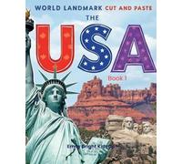 World Landmarks Cut & Paste Book: United States of America Book 1