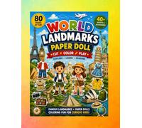WORLD LANDMARKS: Paper Doll Coloring & Cut-Out Activity Book for Kids