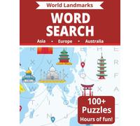 World Landmarks Puzzle Book, Vol 2: Word Searches about cultural and natural landmarks all over the world in 8 X 10 for Easier to Read print | 226 pages | Gift for Vacations, Holidays and Free Times