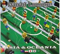 World Lounge: Asia & Oceania