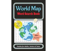 World Map Word Search Book: Easy-to-Read Print about Countries, States, Cities and More | 6x9 Inches, 110 Pages | 50+ Puzzles… A Gift for Travel, Parties, and Free Times.