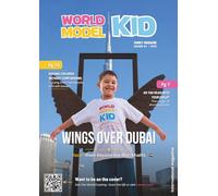 World Model Kid - Season 02 2026: Wings Over Dubai - Yazan Rises Beyond the Burj Khalifa