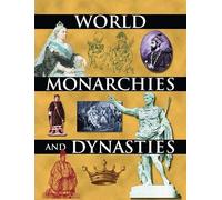 World Monarchies and Dynasties – Routledge