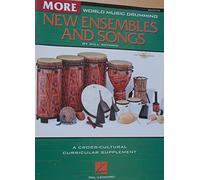 WORLD MUSIC DRUMMING: MORE NEW ENSEMBLES AND SONGS BATTERIE +CD