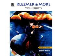 World Music Klezmer & More: Violin Duets. für 2 Violinen. Spielpartitur.