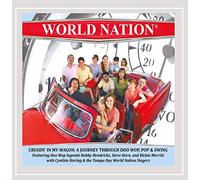 World Nation - Cruisin in My Wagon: A Journey Through Doo Wop Pop