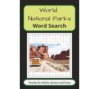 World National Parks Word Search Puzzle Book: Word Searches with Easy to Read Print about World National Parks, Global Wildlife Parks, Famous National ... | Gift for Vacations, Holidays and Free Times