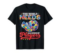 World Needs All Kinds of Soccer Players Autism Awareness T-Shirt