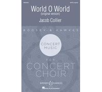 World, O World: Original version. mixed choir (SATB divisi) a cappella. Partition de chœur.