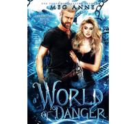 World of Danger (Undercover Magic)