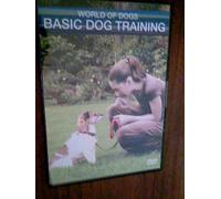 World of Dogs, Basic Dog Training, 2007, 55 Minutes