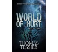 World of Hurt: Selected Stories