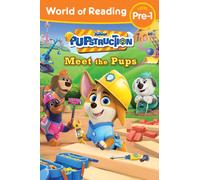 Pupstruction Meet the Pups (World of Reading Level Pre-1) (World of Reading Readers)