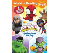 World of Reading: Spidey Saves the Day: Spidey and His Amazing Friends