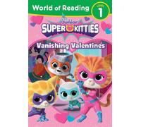 World of Reading: Super Kitties: Vanishing Valentines by Annie Auerbach Paperbac