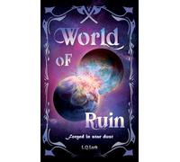 World of Ruin: 1 (Forged in Stardust)