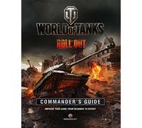 World of Tank’s Commander’s Manual: Roll Out